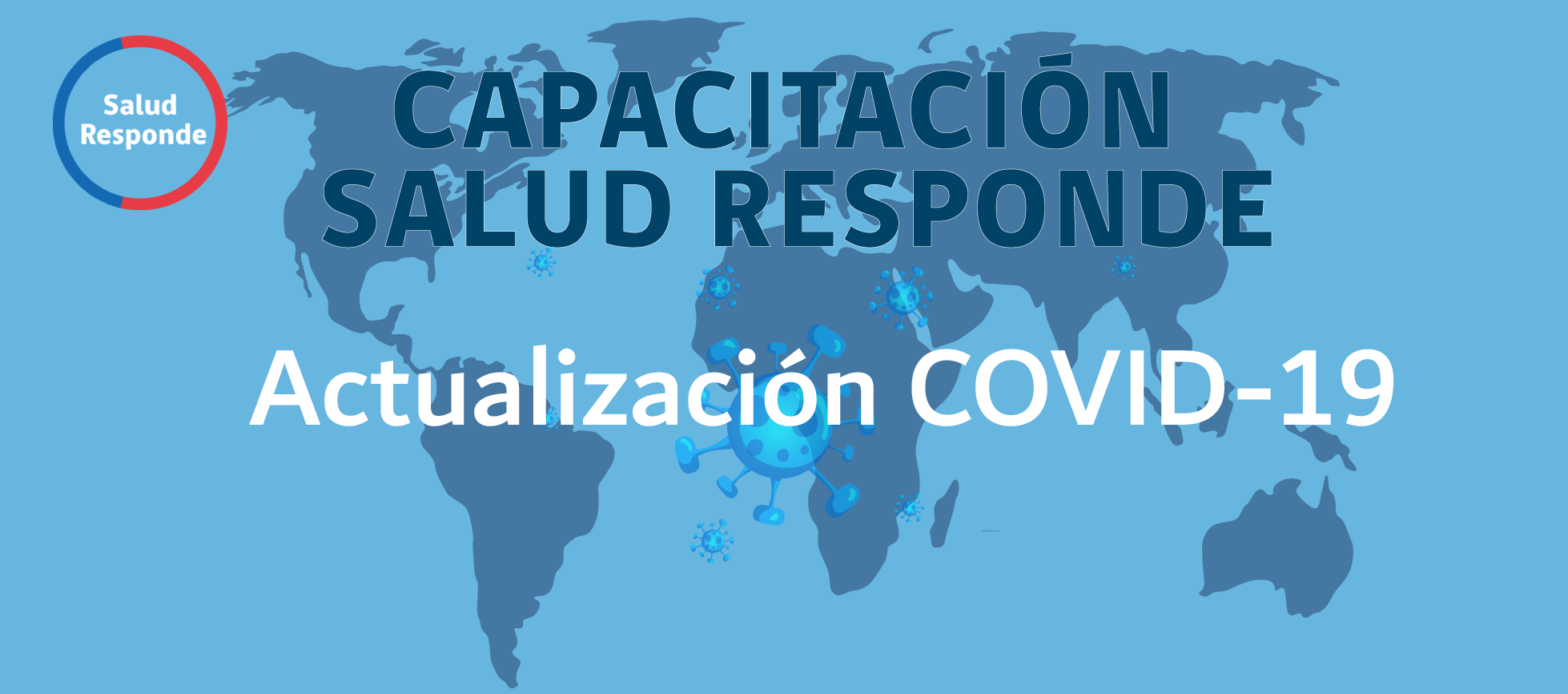 Capacitación Actualización en COVID19 14 Salud Responde